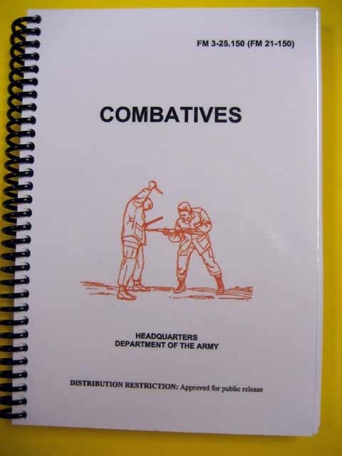 FM 21-150 Combatives - Replaced - See TC 3-25.150